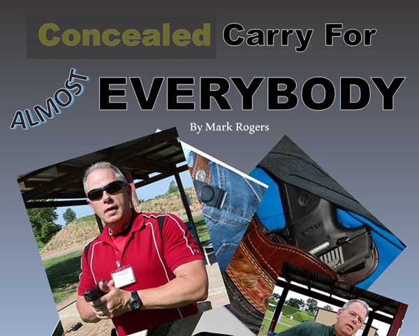 How To Conceal Carry Pistols And Revolvers